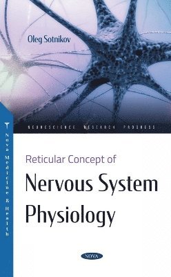 bokomslag Reticular Concept of Nervous System Physiology