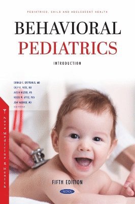 bokomslag Behavioral Pediatrics I: Introduction. Fifth Edition