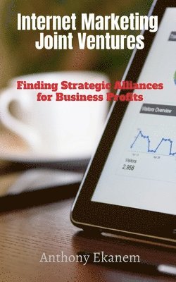 Anthony Ekanem - Internet Marketing Joint Ventures, Häftad