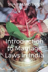 bokomslag Introduction to Marriage Laws in India