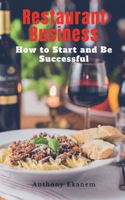 Anthony Ekanem - Restaurant Business, Häftad