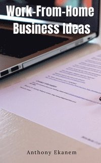 bokomslag Work-From-Home Business Ideas