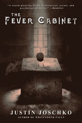 The Fever Cabinet 1