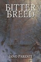 bokomslag Bitter Breed