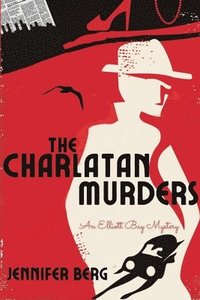 bokomslag The Charlatan Murders