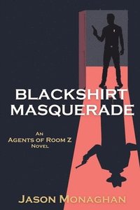 bokomslag Blackshirt Masquerade