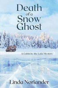 bokomslag Death of a Snow Ghost