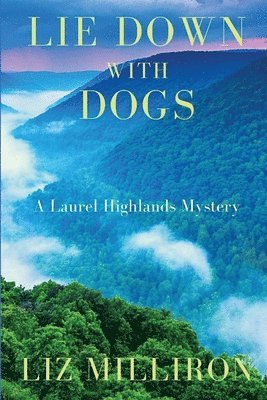 Lie Down With Dogs