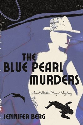 Jennifer Berg - Blue Pearl Murders, Häftad. Tillgänglighet: Tillfälligt slut