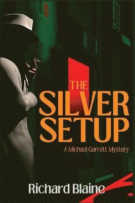 The Silver Setup 1