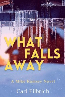 What Falls Away 1