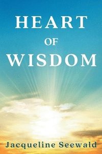 bokomslag Heart of Wisdom