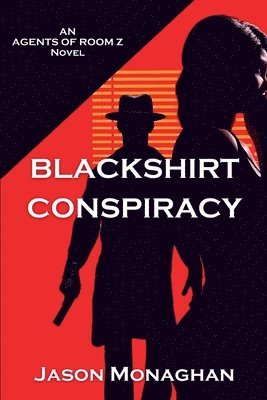 bokomslag Blackshirt Conspiracy