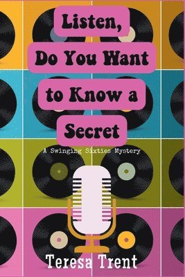 Listen, Do You Want to Know a Secret 1