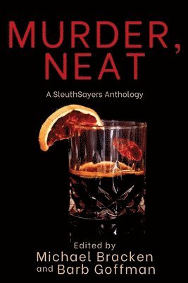 Michael Bracken - Murder, Neat, Häftad