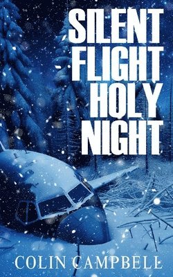 bokomslag Silent Flight Holy Night