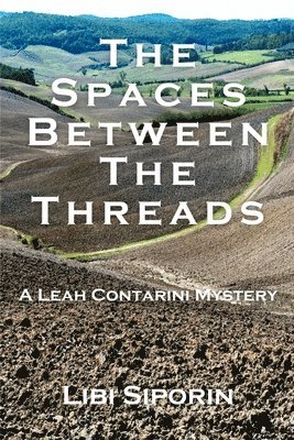 The Spaces Between the Threads 1