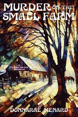 Murder on the Small Farm