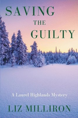 Liz Milliron - Saving the Guilty, Häftad