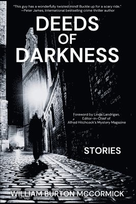 William Burton McCormick - Deeds of Darkness, Häftad