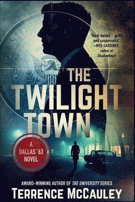 Terrence McCauley - Twilight Town, Häftad