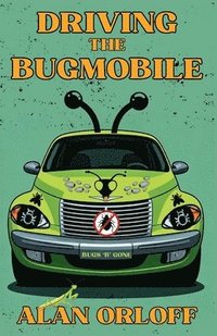 bokomslag Driving the Bugmobile