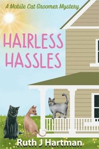 bokomslag Hairless Hassles