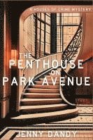 bokomslag Penthouse on Park Avenue