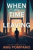 bokomslag When It's Time for Leaving