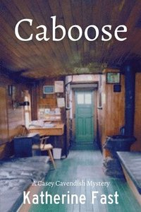 bokomslag Caboose