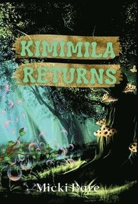 bokomslag Kimimila Returns