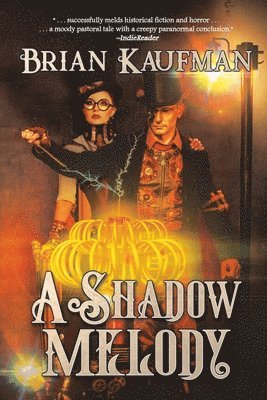 Brian Kaufman - Shadow Melody, Häftad