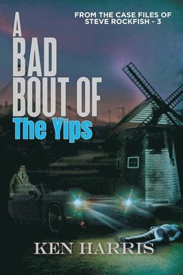 Bad Bout of the Yips