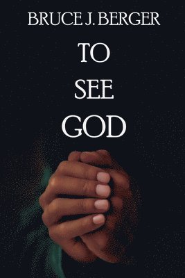 To See God 1