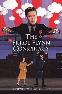 bokomslag The Errol Flynn Conspiracy