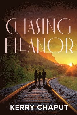 Chasing Eleanor 1