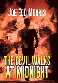 bokomslag The Devil Walks at Midnight