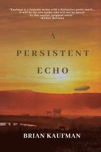bokomslag A Persistent Echo