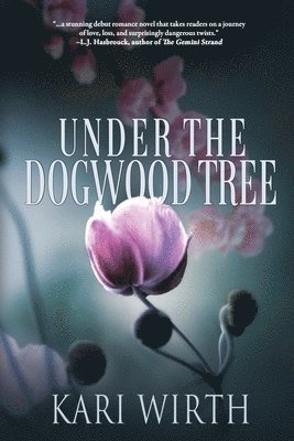 bokomslag Under the Dogwood Tree