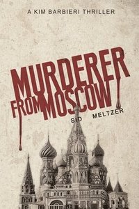 bokomslag Murderer From Moscow