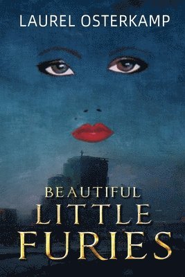 Beautiful Little Furies