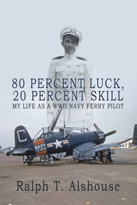 bokomslag 80 Percent Luck, 20 Percent Skill