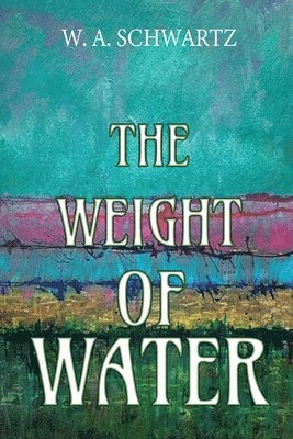 bokomslag Weight of Water