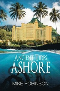 bokomslag Ancient Tides Ashore