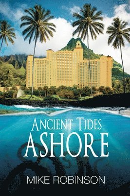 Ancient Tides Ashore 1