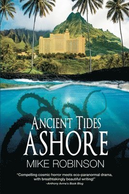 Ancient Tides Ashore 1