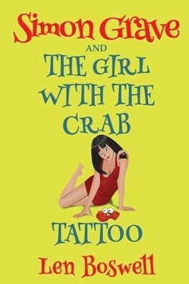 Simon Grave and the Girl with the Crab Tattoo 1