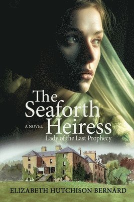 The Seaforth Heiress 1