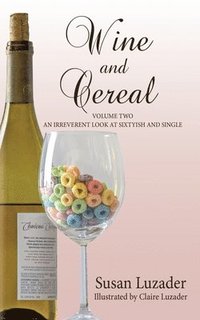 bokomslag Wine and Cereal