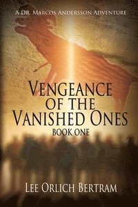 bokomslag Vengeance of the Vanished Ones